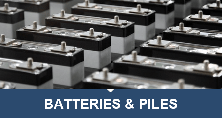 Batteries 
Piles
Accumulateurs